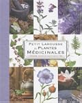 Petit Larousse des plantes m�dicinales