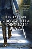 The Boy with the Porcelain Blade