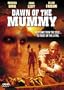 Dawn of the Mummy
