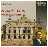 Hahn - Melodies Retrouvees
