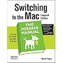 Switching to the Mac: The Missing Manual, Leopard Edition
