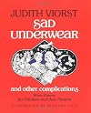 Sad Underwear and Other Complications: More Poems fo Children and Their Parents