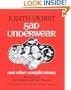 Sad Underwear and Other Complications: More Poems fo Children and Their Parents