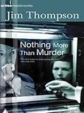 Nothing More Than Murder (Crime Masterworks)