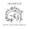 Make Another World Make Another World