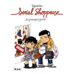 Serial shoppeuse, le (presque) guide