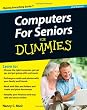 Computers For Seniors For Dummies