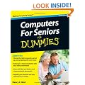 Computers for Seniors for Dummies (For Dummies (Computers))