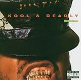 Kool and Deadly