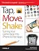 Tap, Move, Shake: Turning Your Game Ideas into iPhone & iPad Apps