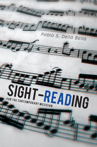 Sight-reading: For the Contemporary Musician Sight-reading: For the Contemporary Musician