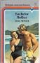 Bachelor Mother (Harlequin American Romance)