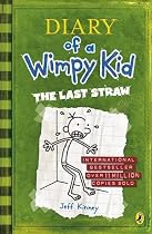 The Last Straw (Diary of a Wimpy Kid)