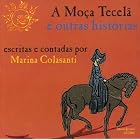 Moca Tecela E Outras Historias by Marina Colasanti