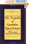 The Tragedie of Cymbeline, King of Britaine: Applause First Folio Editions (Applause Shakespeare Library Folio Texts)