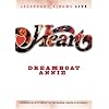 Heart: Dreamboat Annie Live