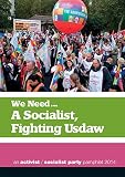 We need... A socialist, fighting Usdaw