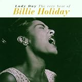 Lady Day,the Best of Billie Holidaydi Billie Holiday