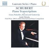 Schubert: Piano Transcriptions by Liszt, Prokofiev, Busoni & Godowsky