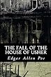 The Fall of the House of Usher