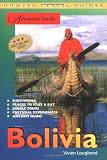 Bolivia Adventure Guide (Adventure Guides Series) (Adventure Guide to Bolivia)