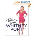 True Whit: Designing a Life of Style, Beauty and Fun