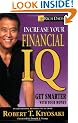 Rich Dad's Increase Your Financial IQ: It's Time to Get Smarter with Your Money