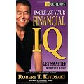 Rich Dad's Increase Your Financial IQ: Get Smarter with Your Money