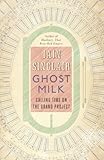 Ghost milk : calling time on the grand project