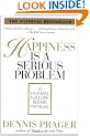 Happiness is a Serious Problem