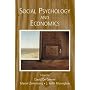 Social Psychology and Economics (The Society for Judgment and Decision Making Series) (Society for Judgement & Decision Making)