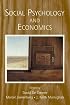 Social Psychology and Economics (The Society for Judgment and Decision Making Series) (Society for Judgement & Decision Making)