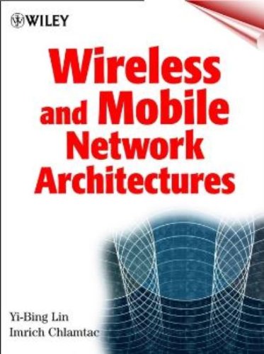 wireless and mobile network architectures