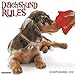 2016 Just Dachshund Rules Wall Calendar