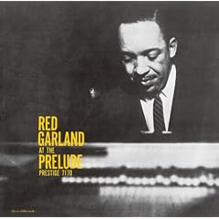  1 at the Prelude by  Red Garland 