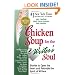 Chicken Soup for the Writer's Soul: Stories to Open the Heart and Rekindle the Spirit of Writers