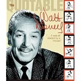 Quotable Walt Disneypar Dave Smith