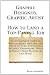 Graphic Designer, Graphic Artist - How to Land a Top-Paying Job: Your Complete Guide to Opportunities, Resumes and Cover Letters, Interviews, Salaries, ... What to Expect From Recruiters and More!
