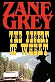 The Desert of Wheat