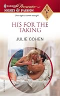His For The Taking (Harlequin Presents: Nights of Passion)