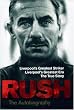 Rush: The Autobiography