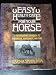 Easy Health Care for Your Horse: A Veterinarian's Approach to Prevention Management, and Care