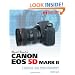 David Busch's Canon EOS 5D Mark II Guide to Digital SLR Photography
