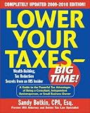 Lower Your Taxes - Big Time! 2009-2010