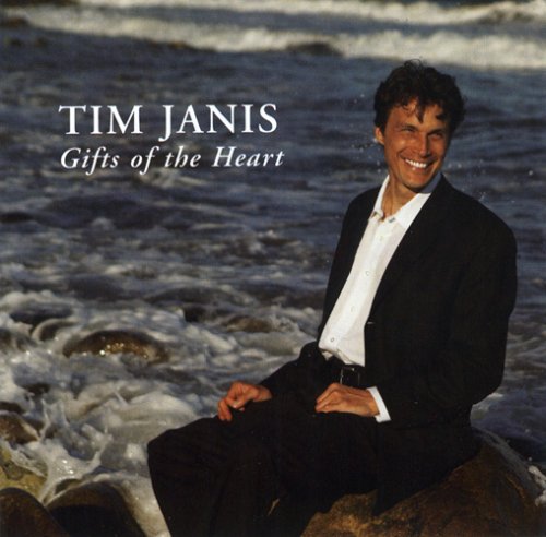 Tim Janis - Gifts of the Heart - Zortam Music