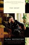 The Idiot (Modern Library Classics) by Fyodor Dostoevsky