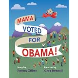 Mama Voted for Obama!