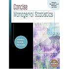 Concise Managerial Statistics (with CD-ROM and InfoTrac ) by  Alan H. Kvanli, Robert J. Pavur, and Kellie B. Keeling