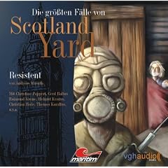 Die gr��ten F�lle von Scotland Yard 06: Resistent