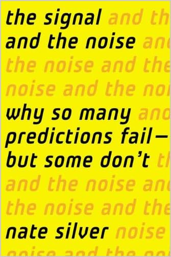 The Signal and the Noise